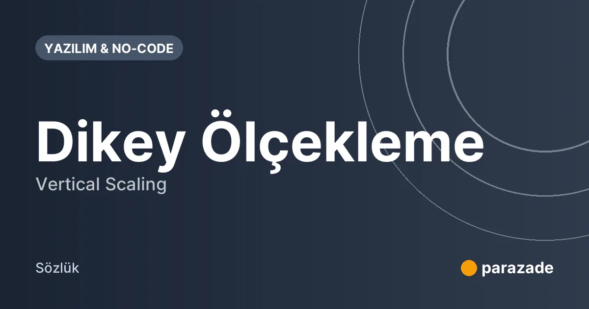 Dikey Ölçekleme nedir?