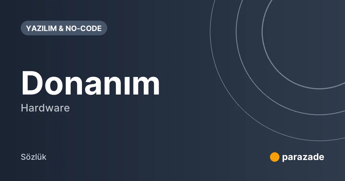 Donanım nedir?