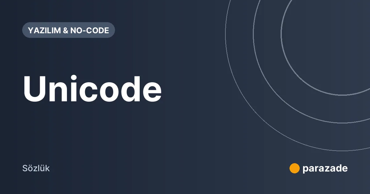 Unicode nedir?