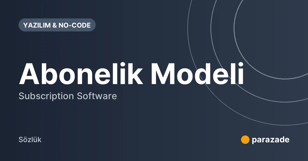Abonelik Modeli nedir?