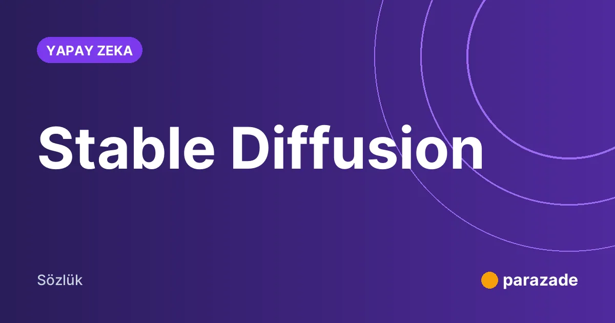 Stable Diffusion nedir?