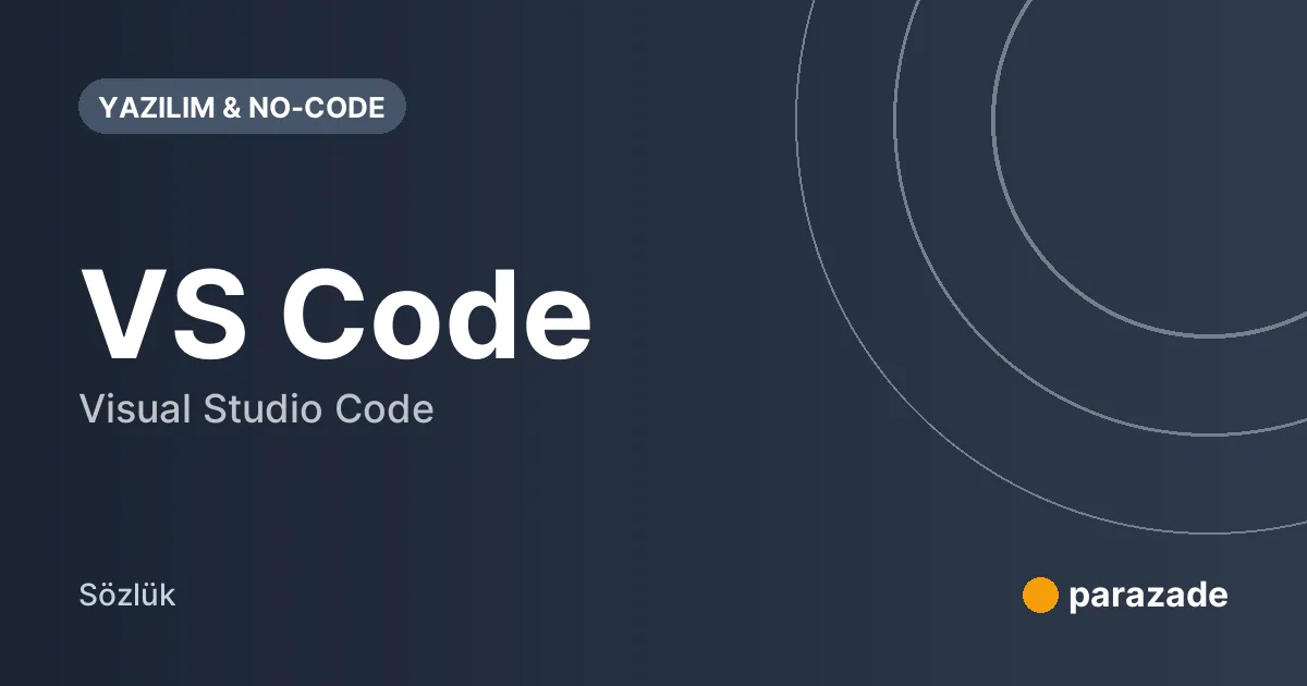 VS Code nedir?