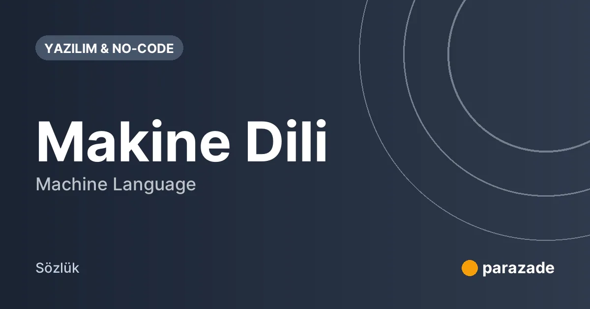 Makine Dili nedir?