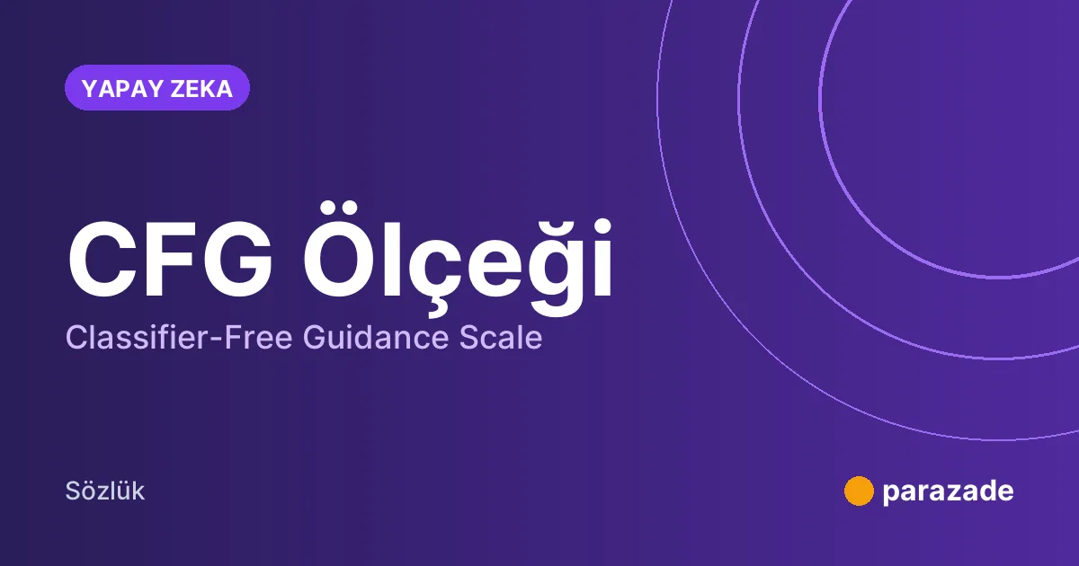 CFG Ölçeği nedir?