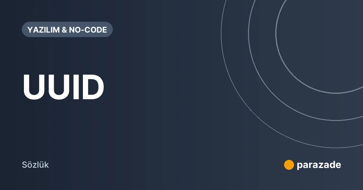 UUID nedir?