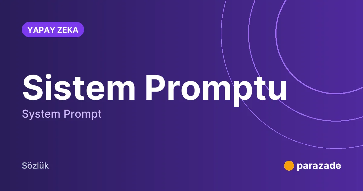 Sistem Promptu nedir?