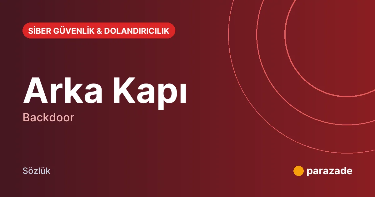 Arka Kapı nedir?