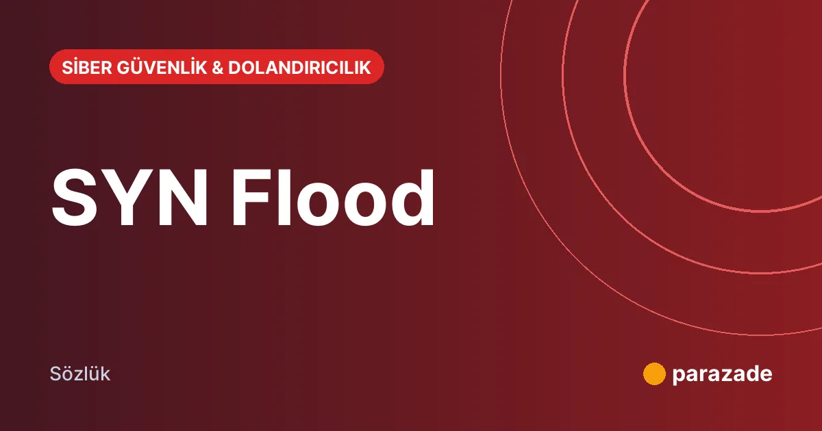 SYN Flood nedir?