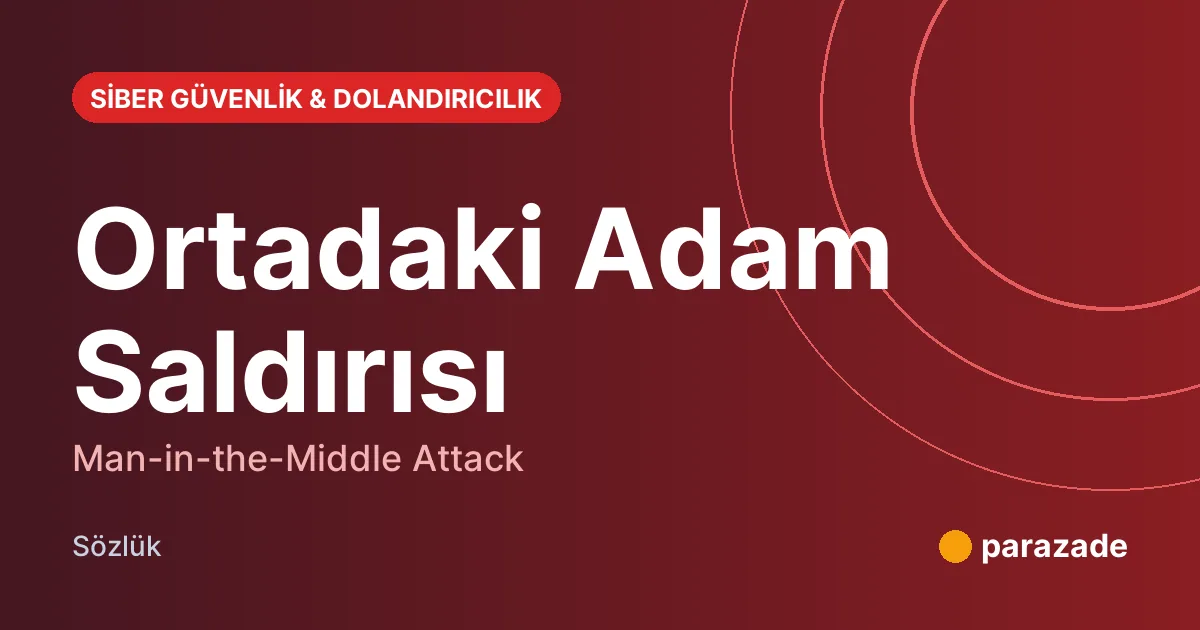 Ortadaki Adam Saldırısı nedir?