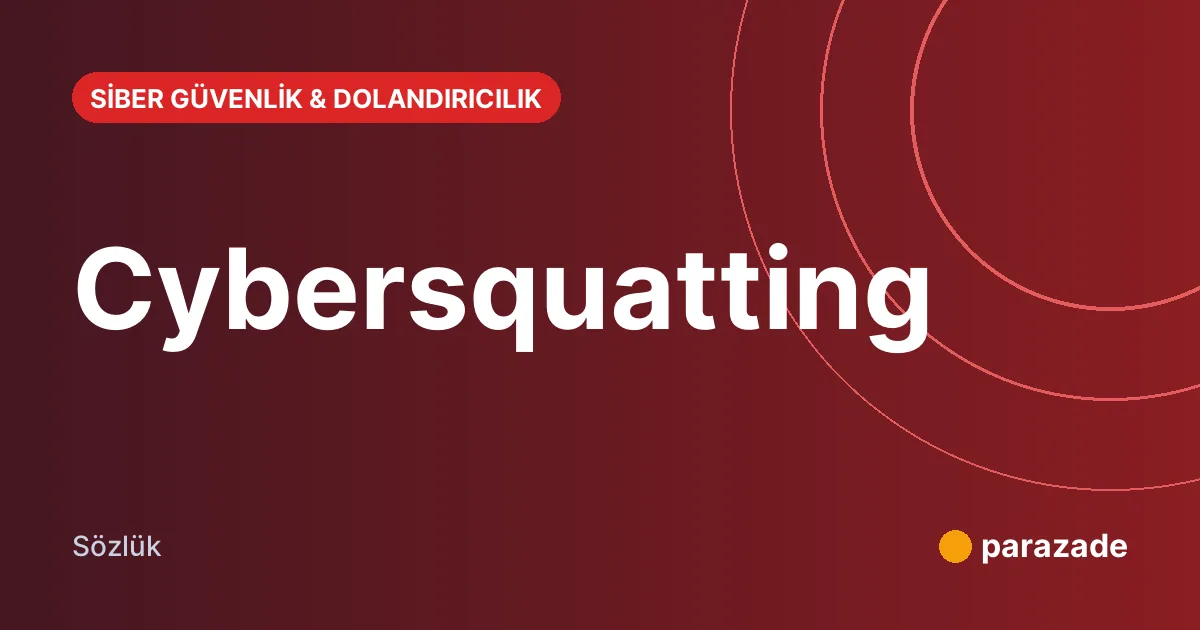 Cybersquatting nedir?