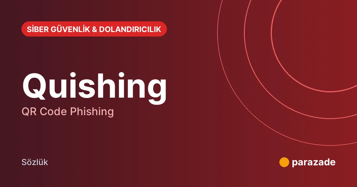 Quishing nedir?