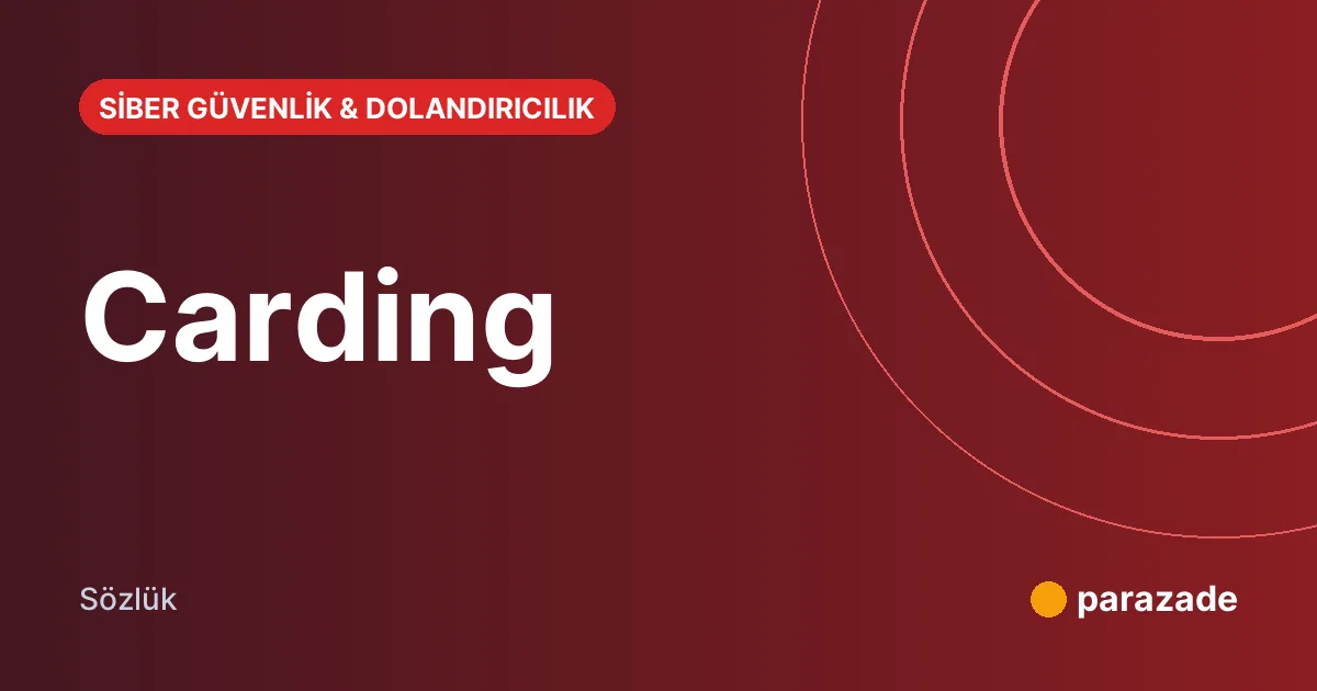 Carding nedir?