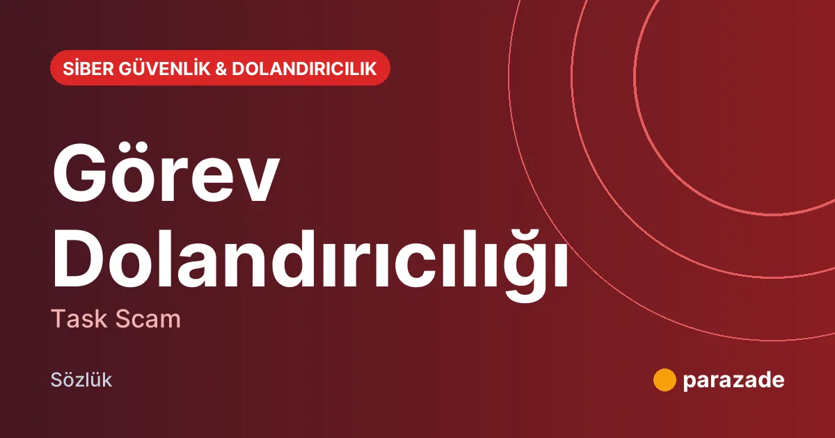 Görev Dolandırıcılığı nedir?