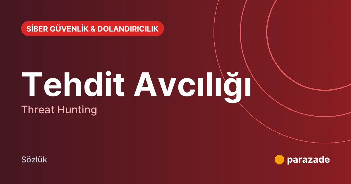 Tehdit Avcılığı nedir?