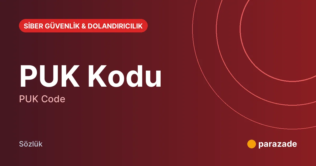 PUK Kodu nedir?