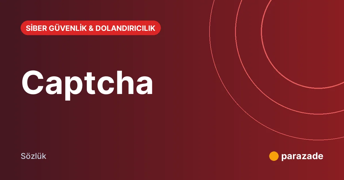 Captcha nedir?