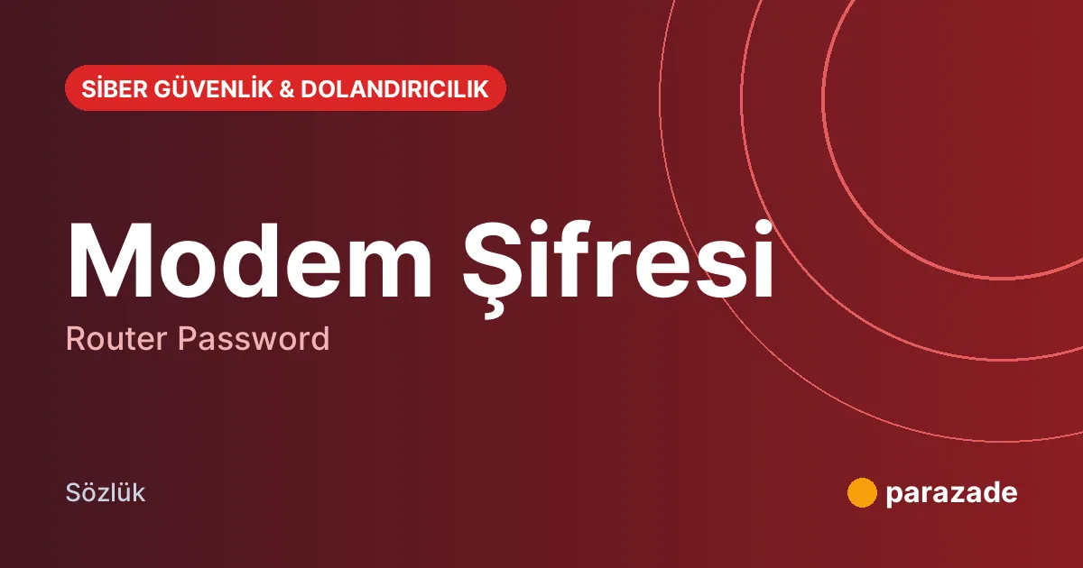 Modem Şifresi nedir?