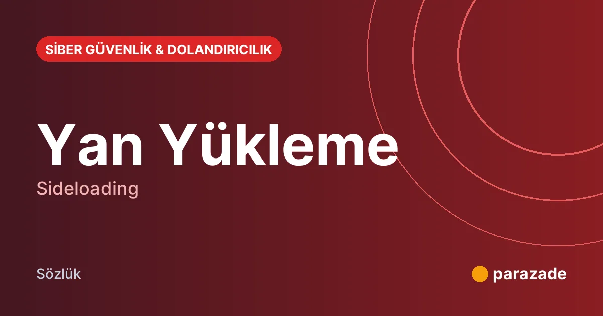 Yan Yükleme nedir?