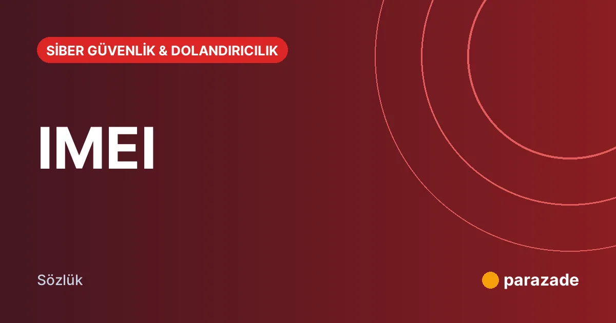 IMEI nedir?