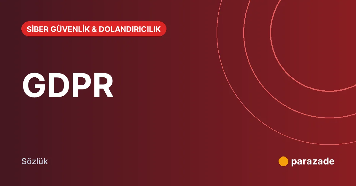 GDPR nedir?