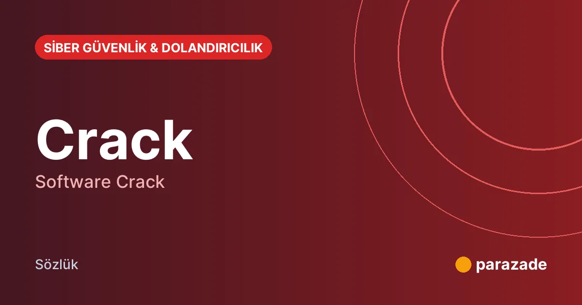 Crack nedir?
