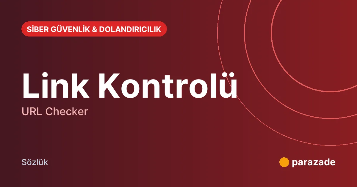 Link Kontrolü nedir?