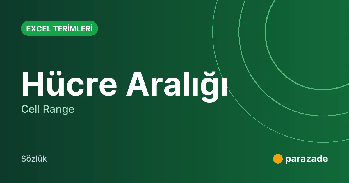 Hücre Aralığı nedir?