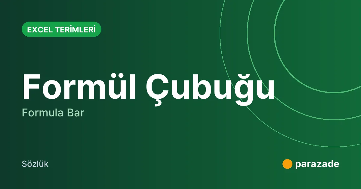 Formül Çubuğu nedir?