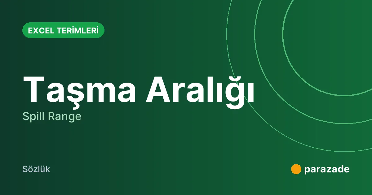 Taşma Aralığı nedir?