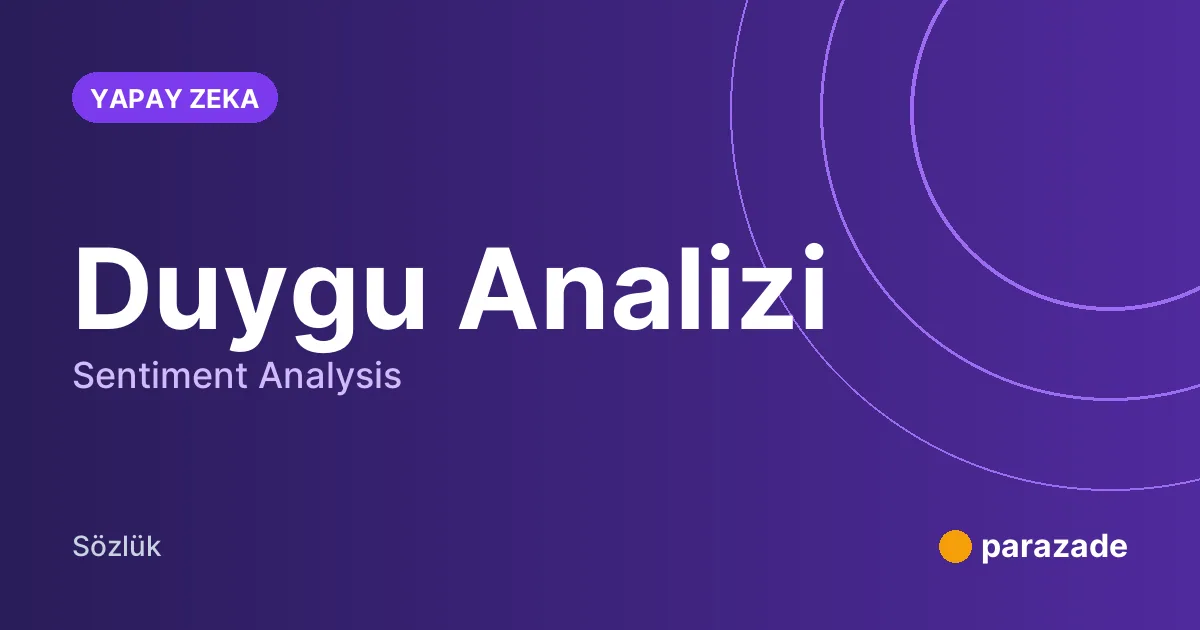 Duygu Analizi nedir?
