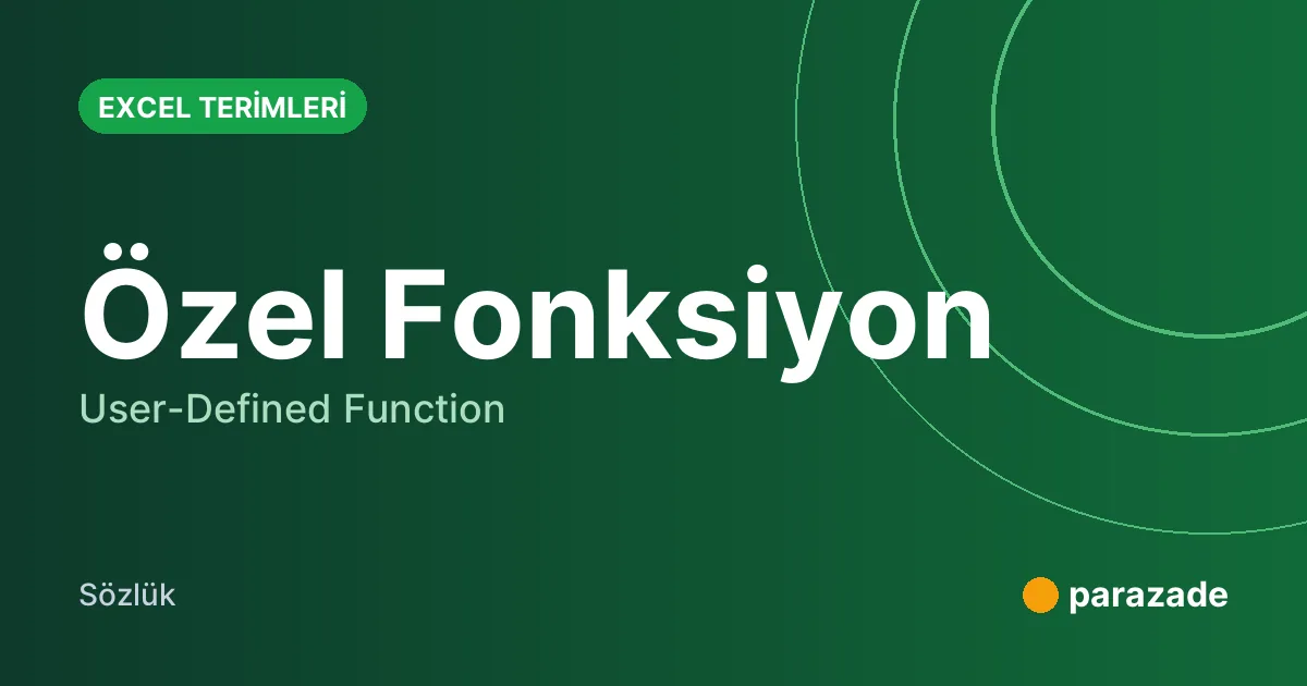 Özel Fonksiyon nedir?