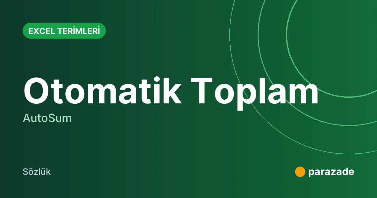Otomatik Toplam nedir?