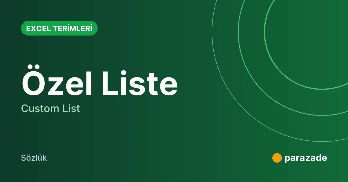 Özel Liste nedir?