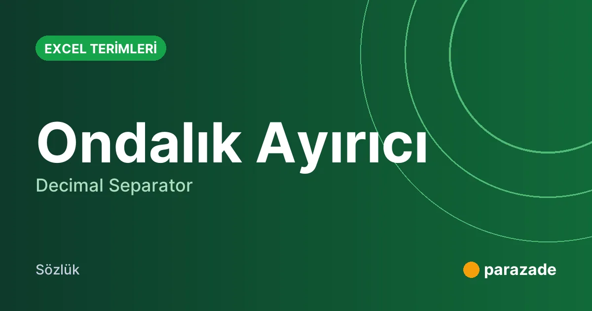 Ondalık Ayırıcı nedir?