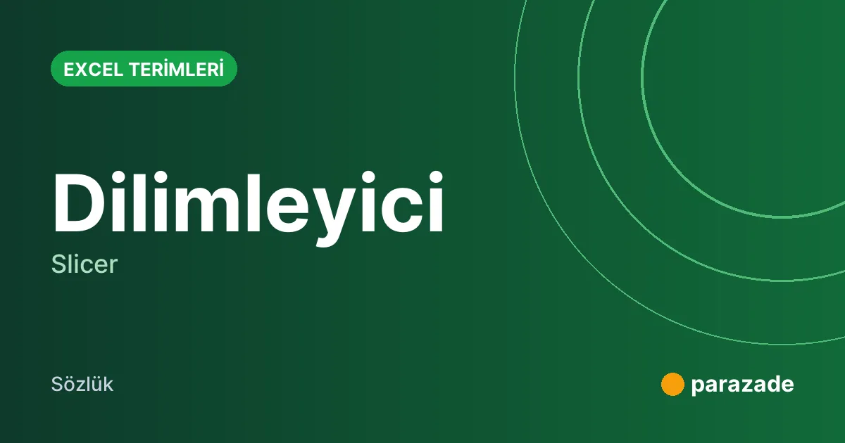 Dilimleyici nedir?