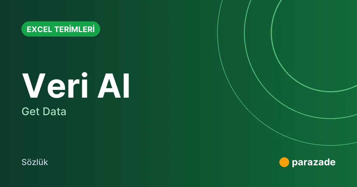 Veri Al nedir?