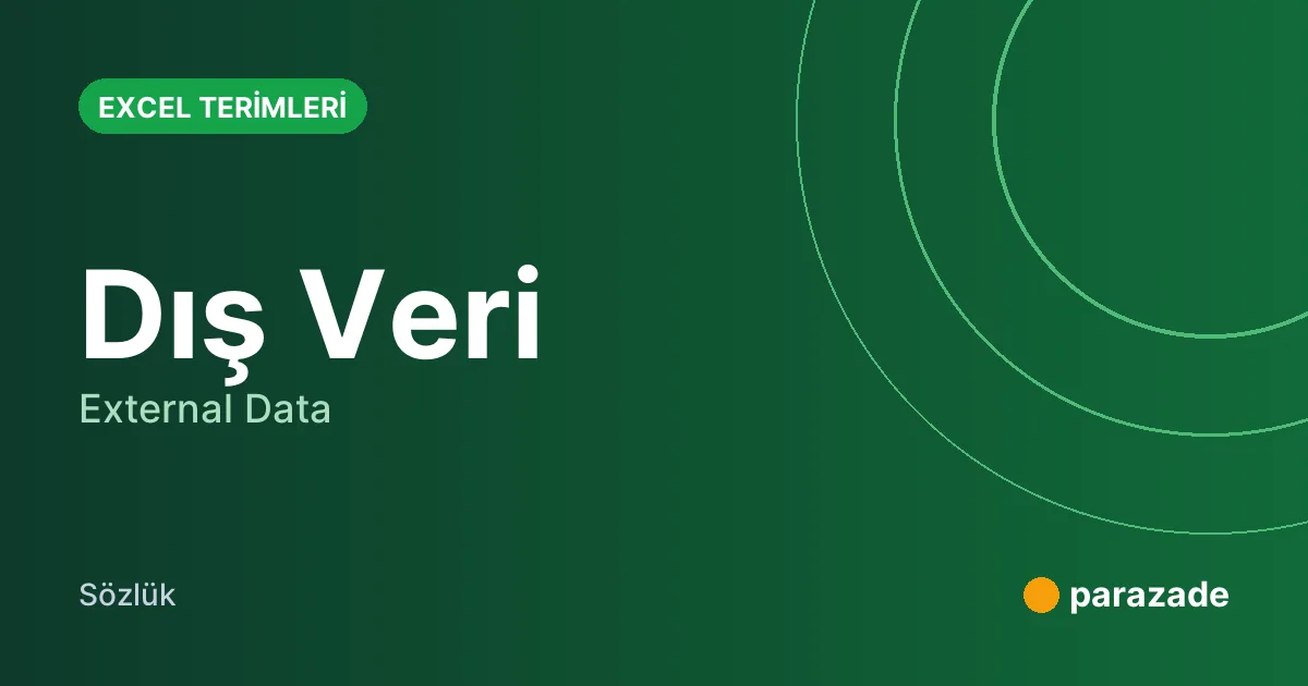 Dış Veri nedir?