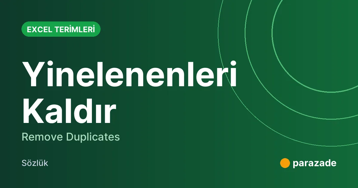 Yinelenenleri Kaldır nedir?