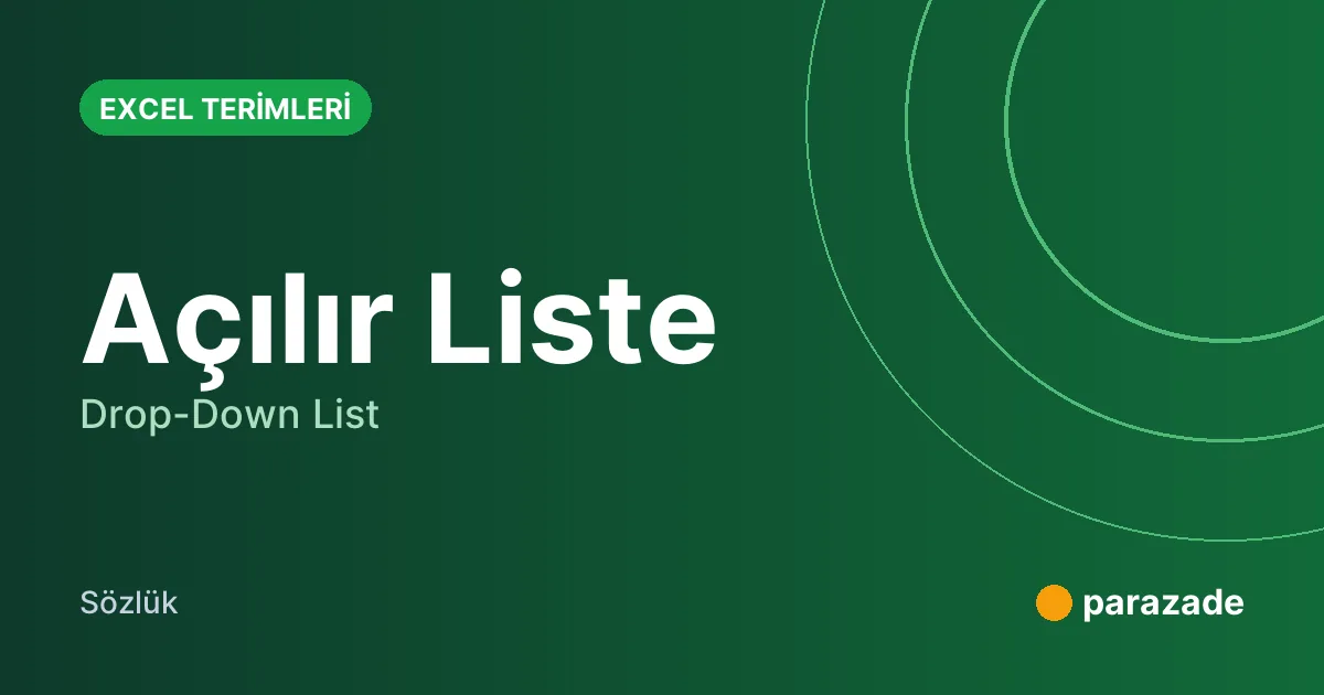 Açılır Liste nedir?