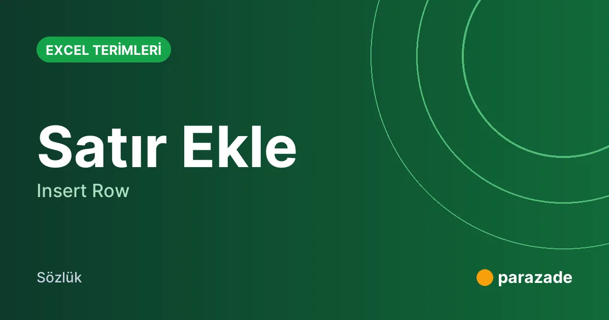 Satır Ekle nedir?