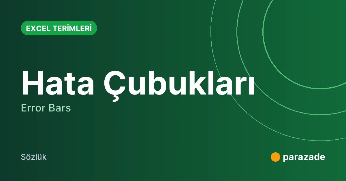 Hata Çubukları nedir?