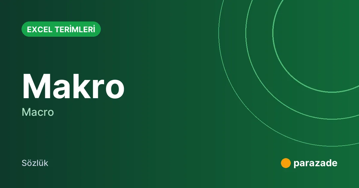 Makro nedir?