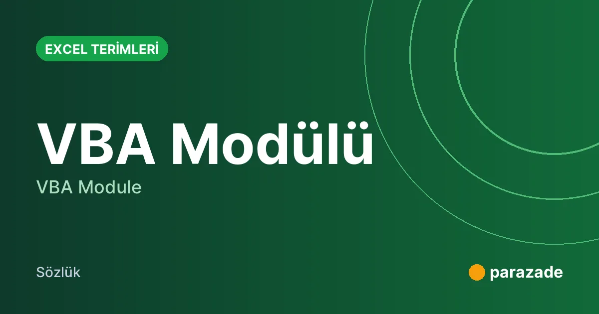 VBA Modülü nedir?