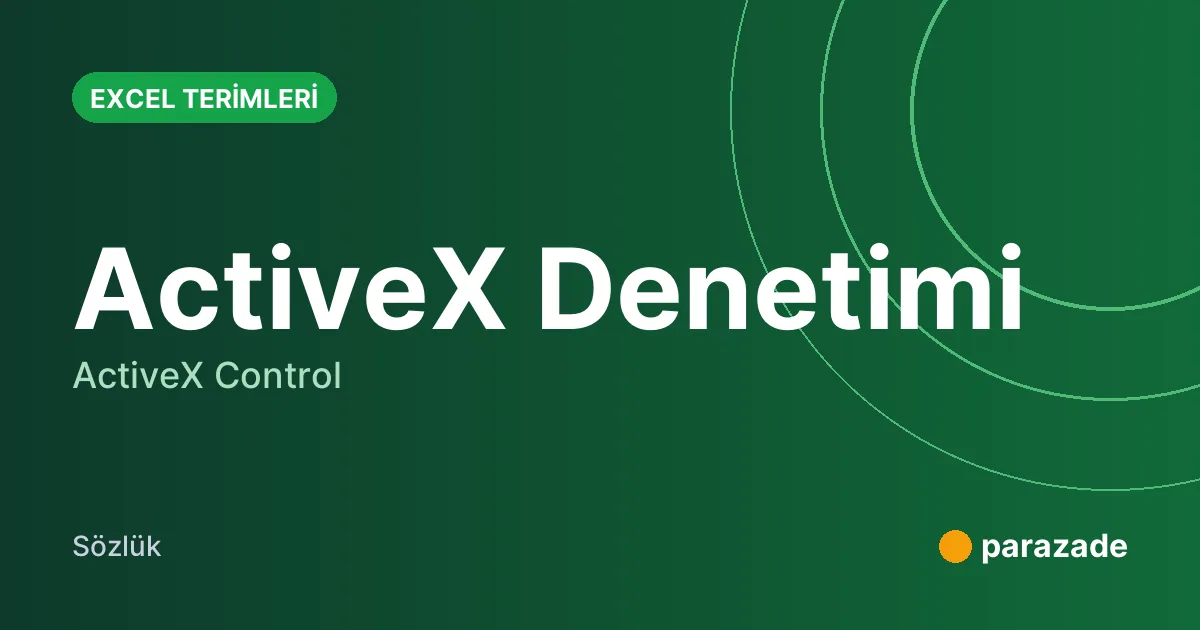 ActiveX Denetimi nedir?