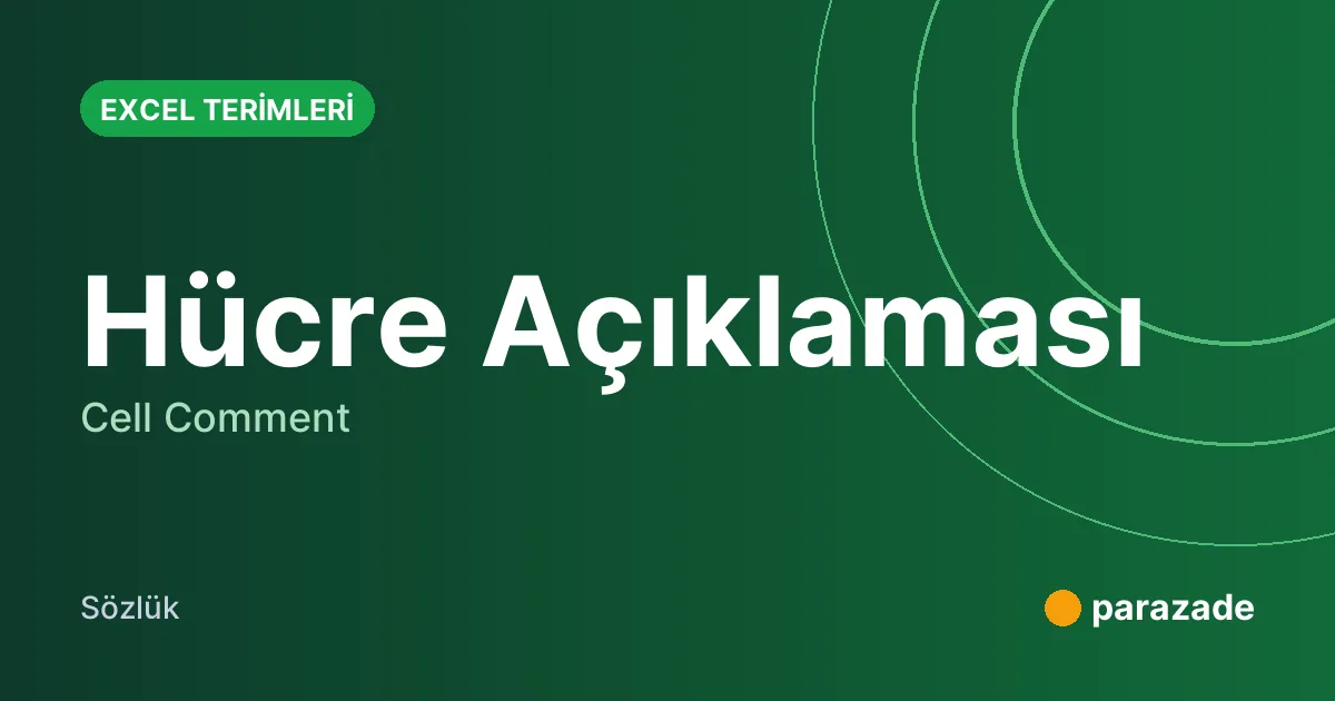 Hücre Açıklaması nedir?