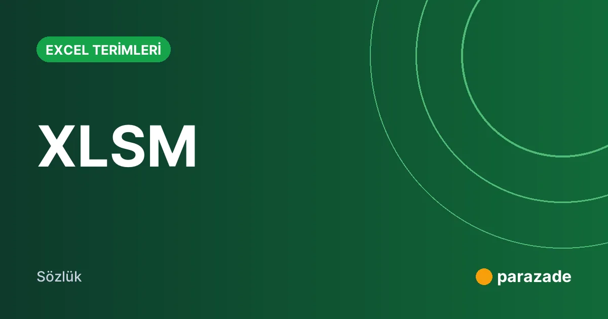 XLSM nedir?