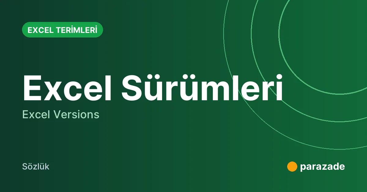 Excel Sürümleri nedir?