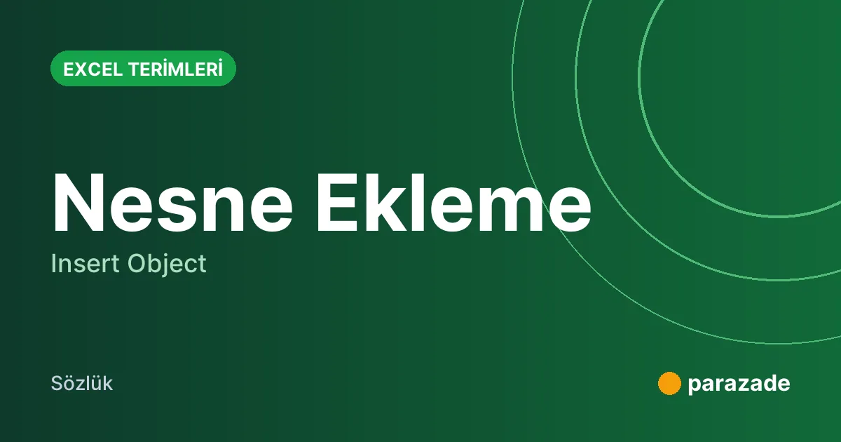 Nesne Ekleme nedir?