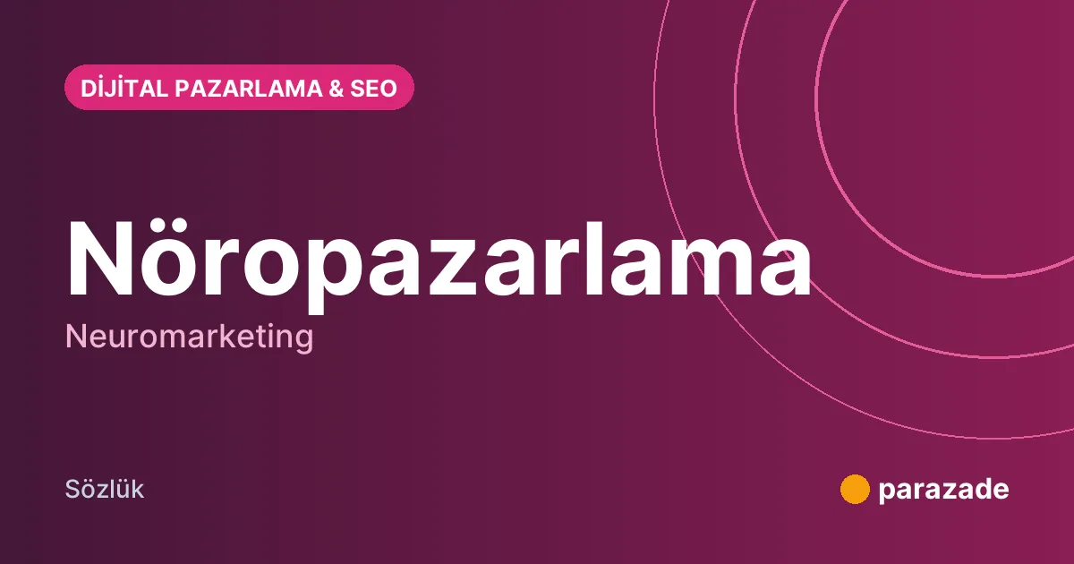 Nöropazarlama nedir?