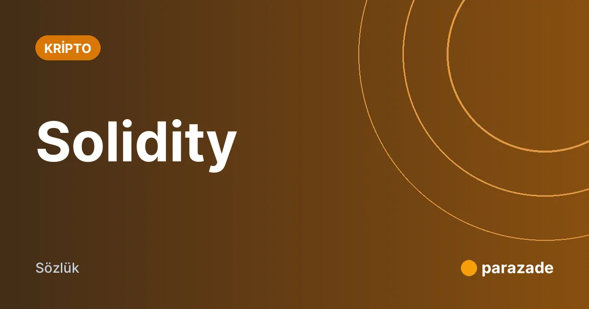 Solidity nedir?